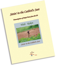 Sittin’ in the Catbird’s Seat - Transcriptions of Banjo Tunes from the CD